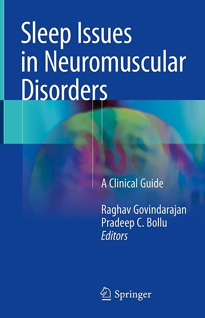 Sleep Issues Neuromuscular Disorders: A Clinical Guide
