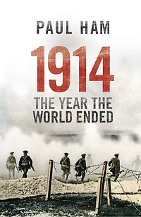 1914 the Year World Ended