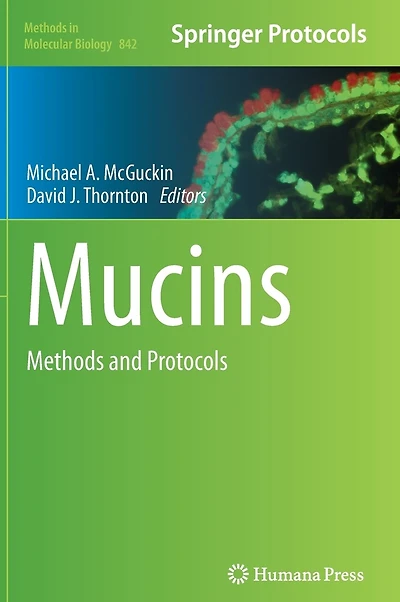 Mucins: Methods And Protocols