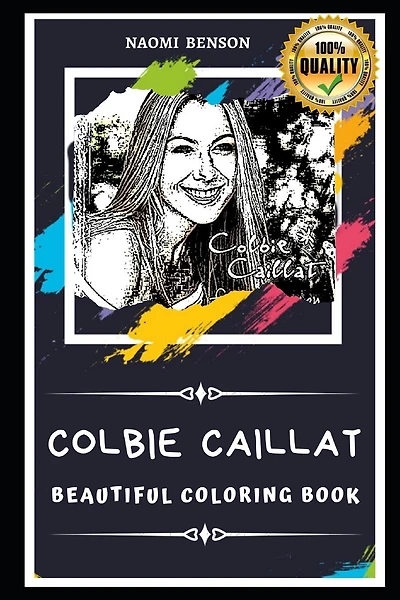 Colbie Caillat Beautiful Coloring Book: Stress Relieving Adult Coloring Book for All Ages