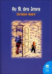 Au fil des âmes