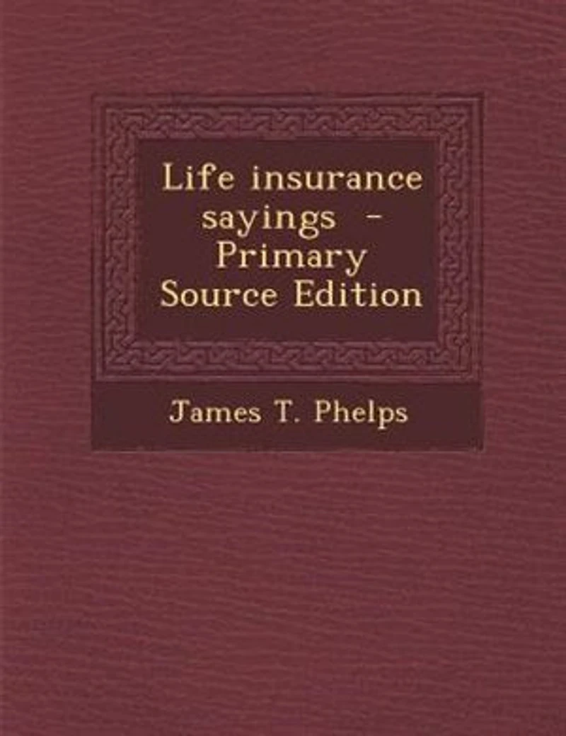 Life insurance sayings