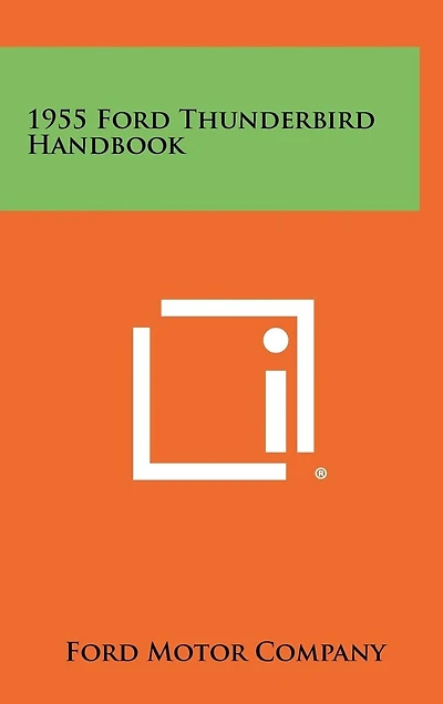 1955 Ford Thunderbird Handbook