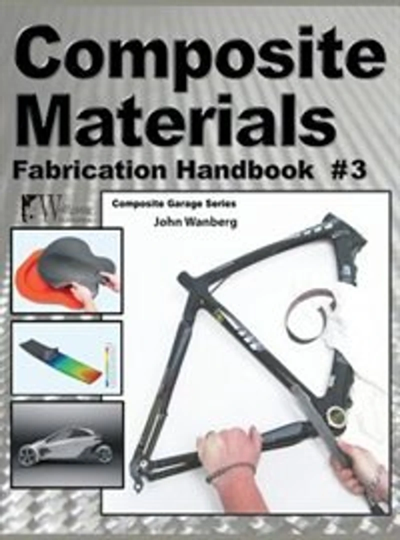 Composite Materials: Fabrication Handbook #3
