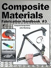 Composite Materials: Fabrication Handbook #3