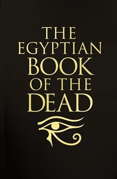 EGYPTIAN BK OF THE DEAD