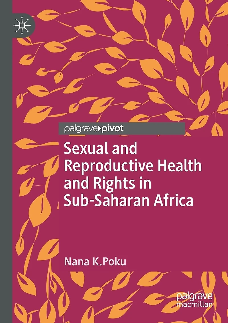 Sexual And Reproductive Health And Rights In Sub-saharan Africa