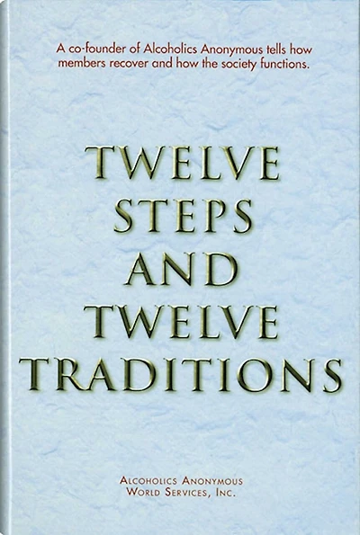 Twelve Steps and Traditions Trade Edition