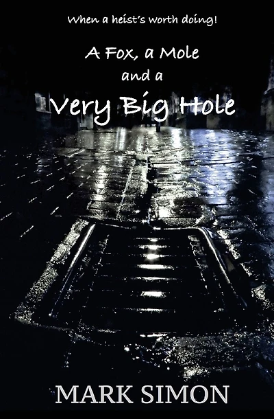 A Fox, a Mole and a Very Big Hole