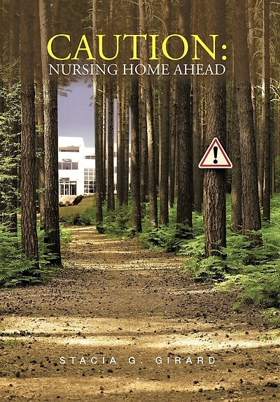 Caution: Nursing Home Ahead