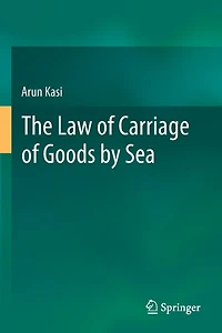 The Law of Carriage of Goods by Sea