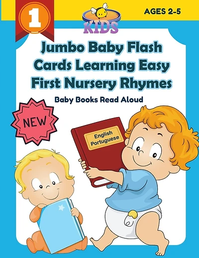 Jumbo Baby Flash Cards Learning Easy First Nursery Rhymes Baby Books Read Aloud English Portuguese: 100+ colorful picture flashcards games rhyming words cards for preschoolers, toddlers, kindergarten, homeschooling children distance learning kids ages 2-5