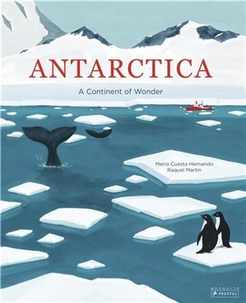 Antarctica: A Continent Of Wonder
