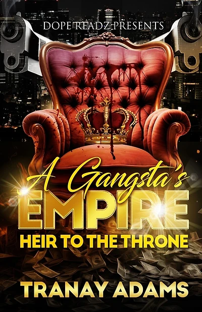 A Gangsta's Empire