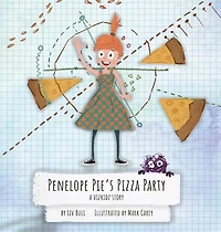 Penelope Pie's Pizza Party: A VizKidz Story