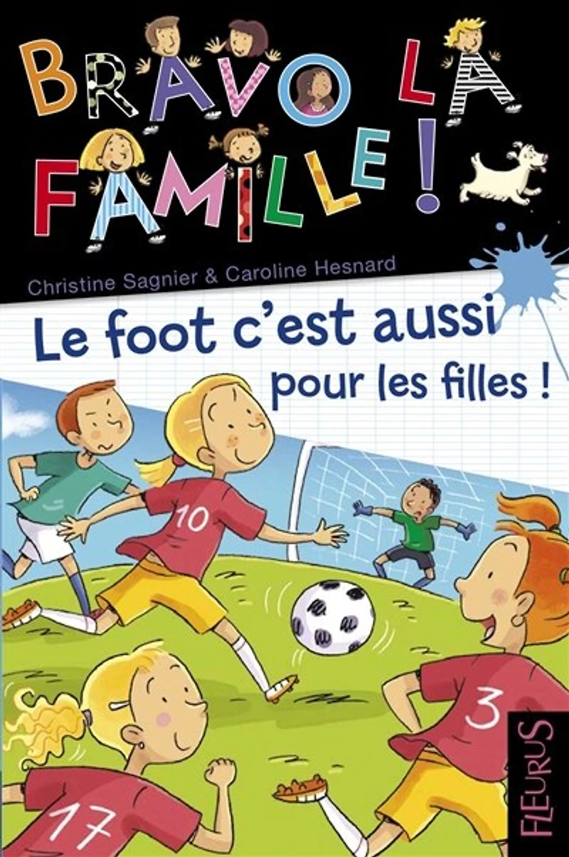 Le foot, c'est aussi pour les filles !