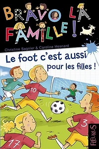 Le foot, c'est aussi pour les filles !