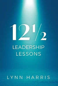 121/2 Leadership Lessons
