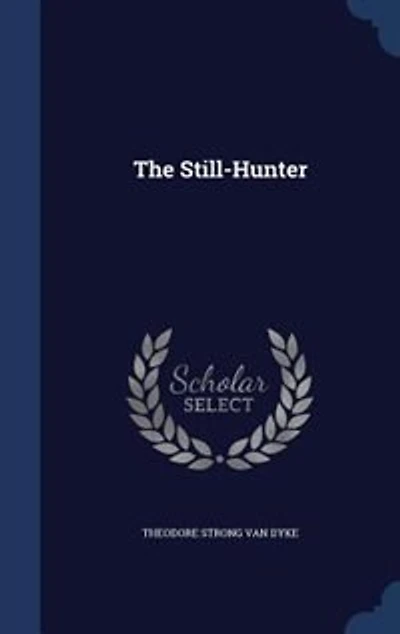 The Still-Hunter