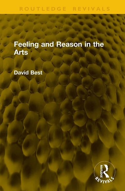 Feeling and Reason the Arts