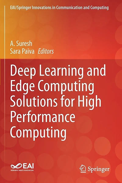 Deep Learning and Edge Computing Solutions for High Performance Computing