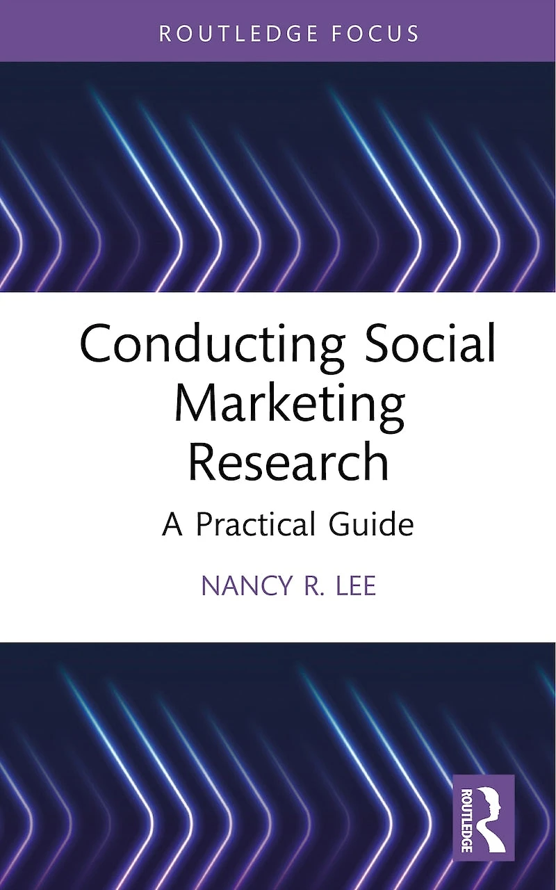 Conducting Social Marketing Research: A Practical Guide