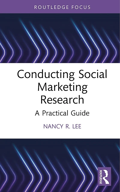 Conducting Social Marketing Research: A Practical Guide