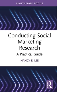 Conducting Social Marketing Research: A Practical Guide