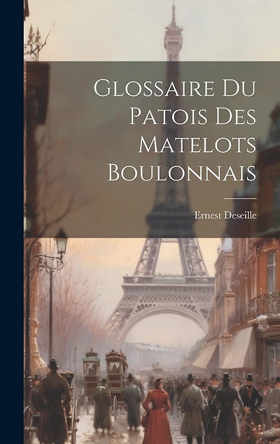 Glossaire du Patois des Matelots Boulonnais