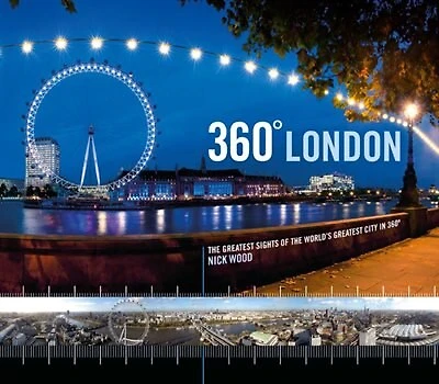 360° London: The Greatest Sites Of The World's Greatest City In 360°