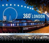 360° London: The Greatest Sites Of The World's Greatest City In 360°