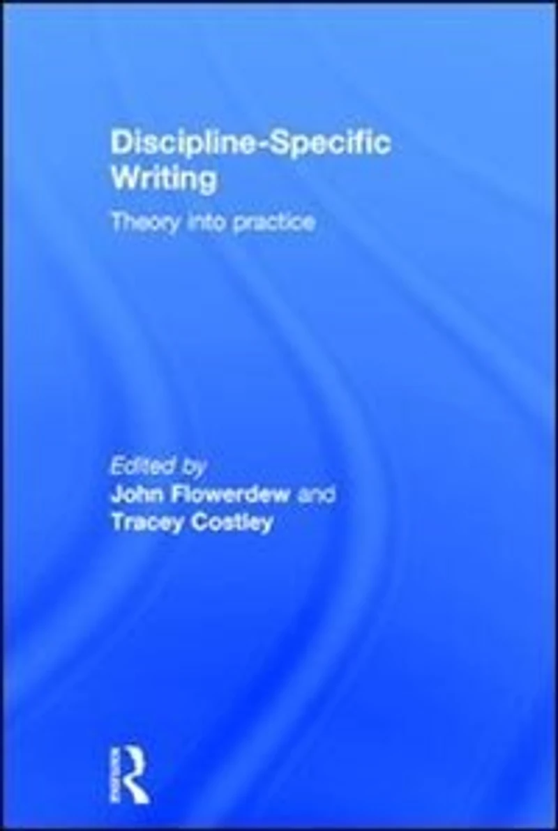 Discipline-Specific Writing: Theory into practice