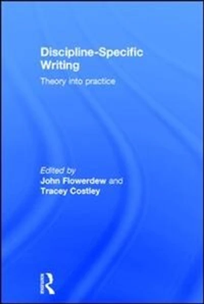 Discipline-Specific Writing: Theory into practice
