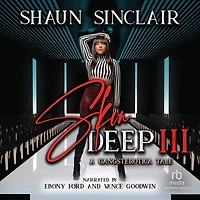 Skin Deep 3: A Gangsterotica Tale
