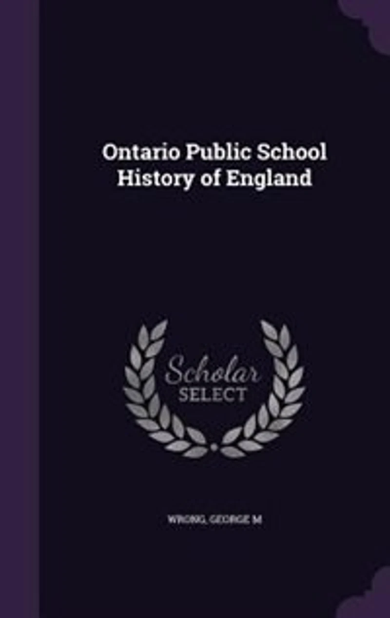 Ontario Public School History of England (Classic Reprint)