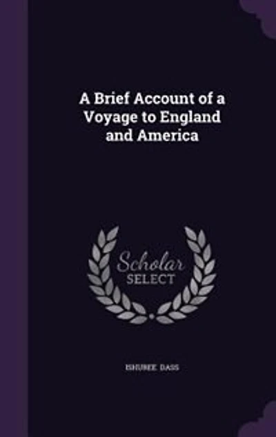 A Brief Account of a Voyage to England and America
