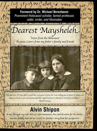 Dearest Maysheleh: Voices From The Holocaust