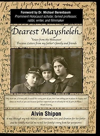 Dearest Maysheleh: Voices From The Holocaust
