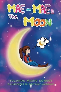 Mae-Mae & The Moon