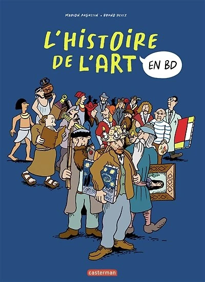 L' histoire de l'art en BD: l'intégrale