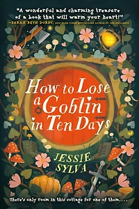 How to Lose a Goblin Ten Days