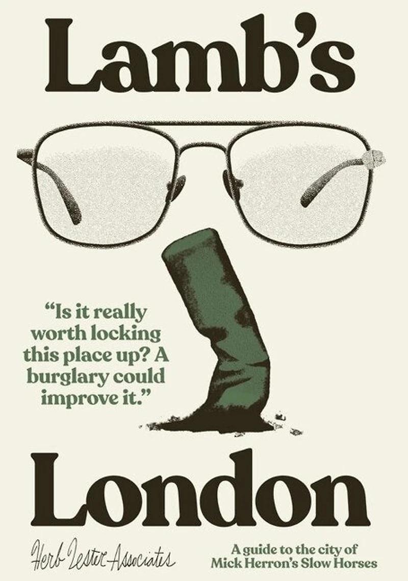 Lamb's London: A Guide To The City Of Mick Herron's Slow Horses