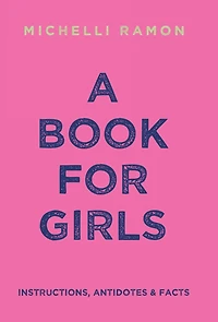 A Book for Girls: Instructions