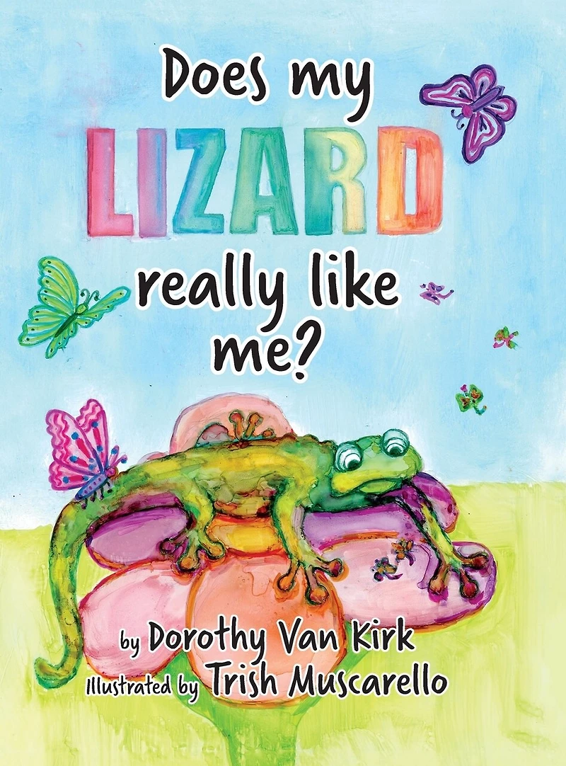 Does My Lizard Really Like Me