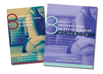 8 Keys to Recovery From an Eating Disorder Two-Book Set