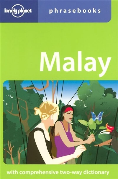 Lonely Planet Malay Phrasebook 3rd Ed.: 3rd Edition