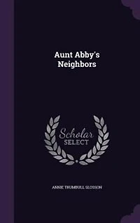 Aunt Abby's Neighbors