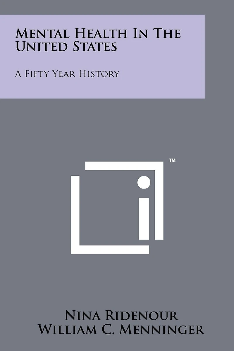 Mental Health In The United States: A Fifty Year History