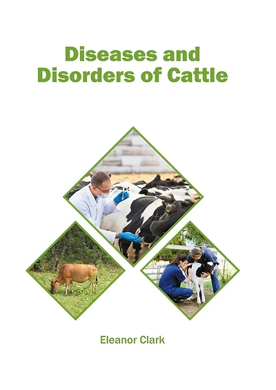 Diseases And Disorders Of Cattle