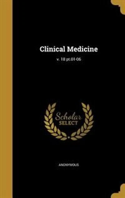 Clinical Medicine; v. 18 pt.01-06